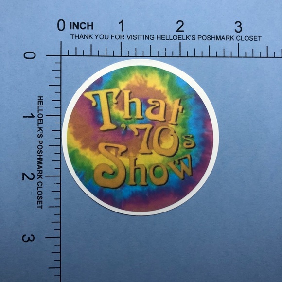 🌻10/$10🌻 That 70’s Show Sticker - Picture 2 of 2